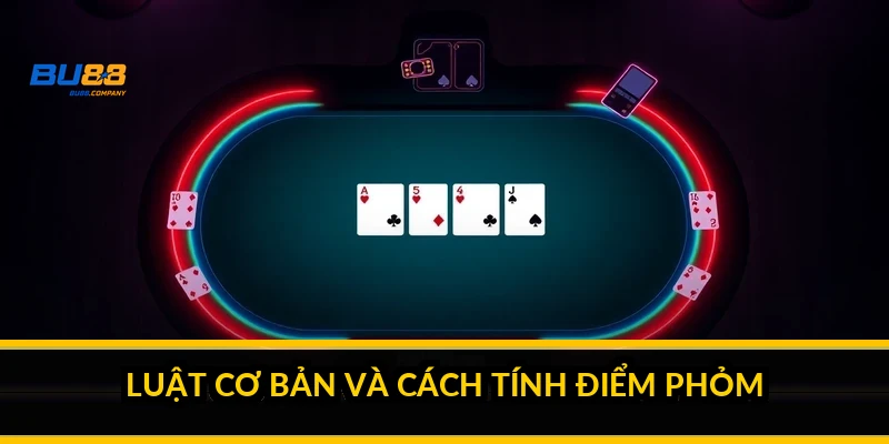 Cách chơi tá lả dễ thắng: mẹo giảm điểm và hạ phỏm đúng lúc Luật cơ bản và cách tính điểm phỏm